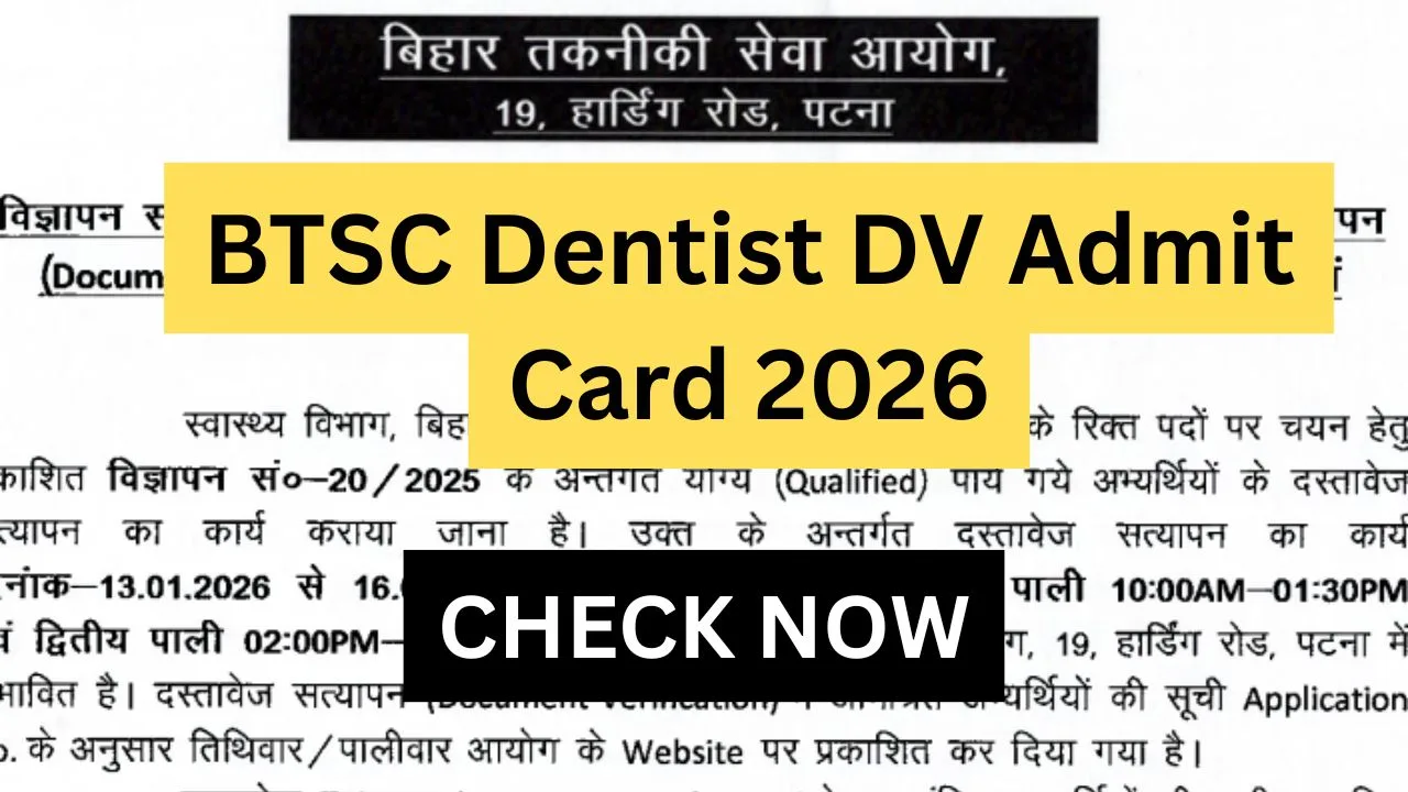 BTSC Dentist DV Admit Card 2026