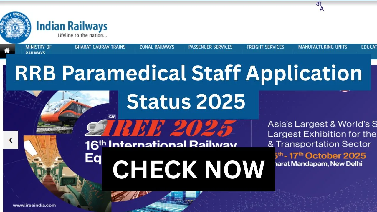 RRB Paramedical Staff Application Status 2025